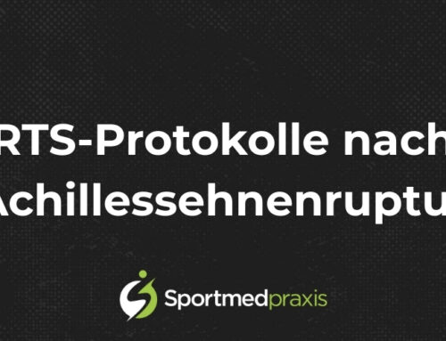 Return-to-Sport Protokolle nach Achillessehnenruptur